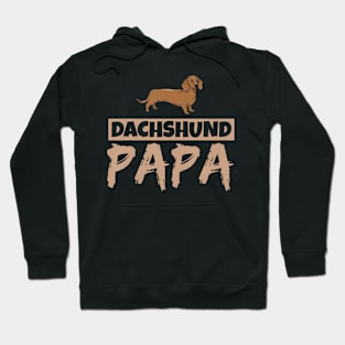 Dachshund Papa Dog Wiener Owner Puppy Dachshund Dad Father Hoodie